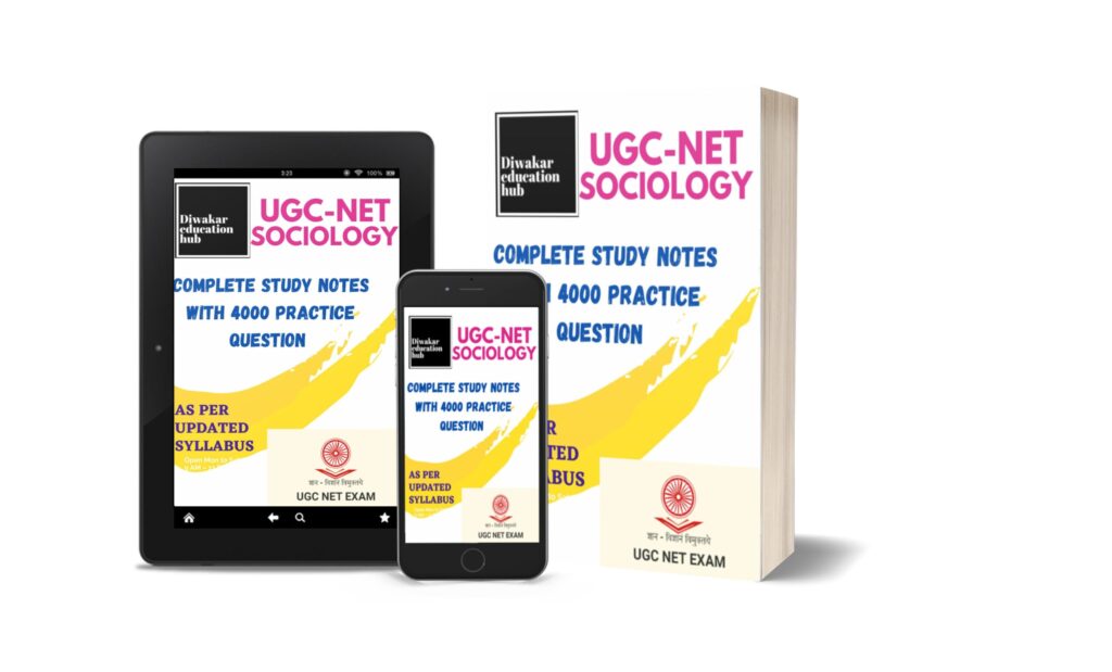 UGC NET Sociology Study Notes [Books] With 4000+ Unit Wise/topic Wise Practice Question Answer [MCQ] As Per Updated Syllabus in [English] 2024 [PDF]