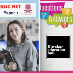 UGC NET Paper-1 Practice Question Answer in Hindi Subject Wise / Unit Wise As Per Updated Syllabus In PDF