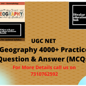 UGC NET Geography [Question Bank] of Topic wise [Unit wise] 4000+ Question Answer As Per New Updated Syllabus 2023