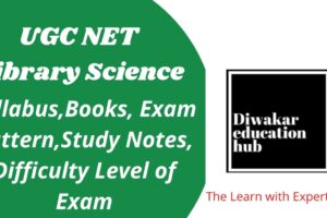 UGC NET Library Science Study Exam 2024