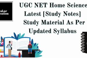 UGC NET Home Science Study Notes