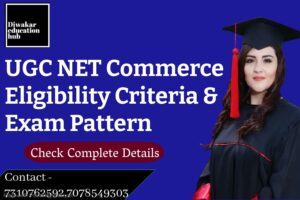 UGC NET Commerce Eligiblity Criteria