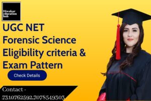 UGC NET Forensic Science Eligibility Criteria