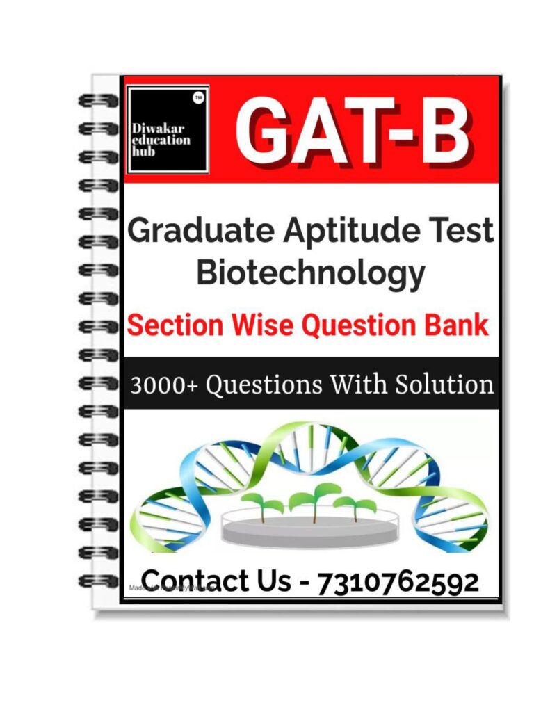 Graduate Aptitude Test Biotechnology [DBT-PG] Question Bank Book 3000 ...