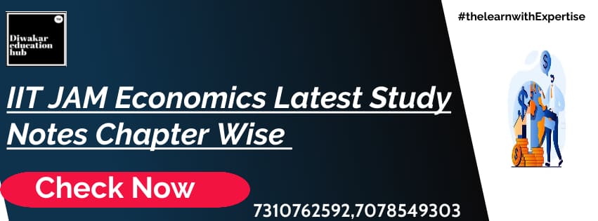 IIT JAM Economics Study Notes