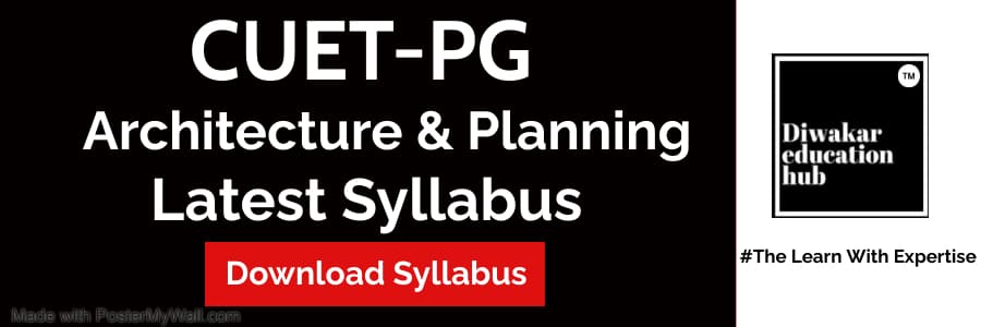 CUET PG Architecture & Planning Latest Syllabus