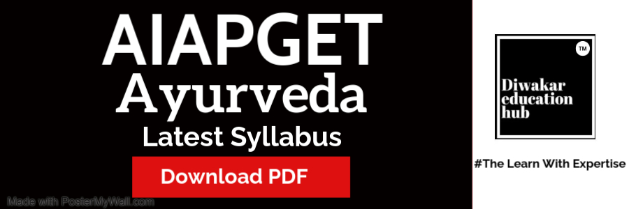 AIAPGET Ayuveda Latest Syllabus